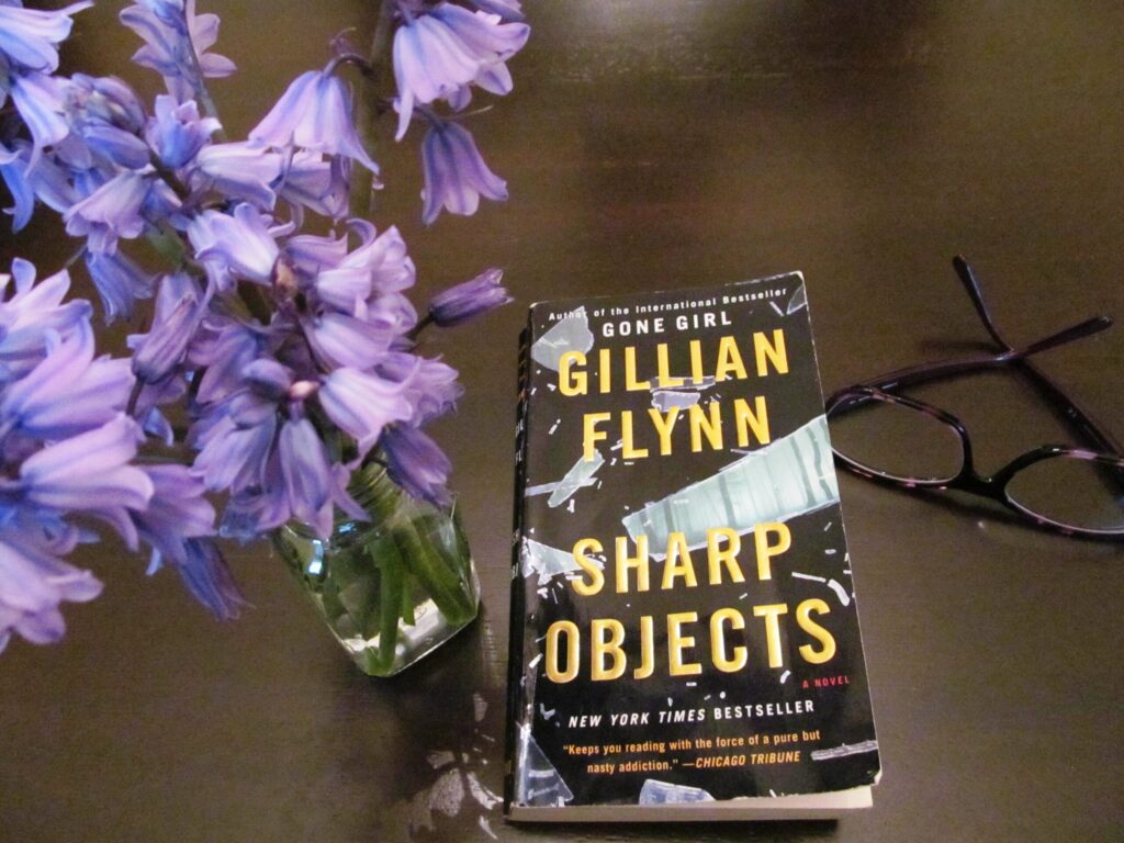 Sharp Objects by Gillian Flynn, there's sugar in my tea, charlotte blogger, charlotte nc lifestyle blogger