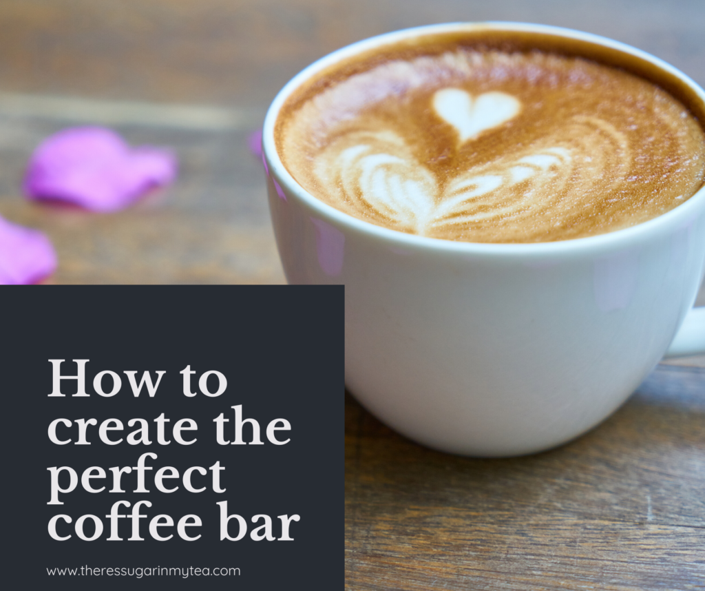 How to create a coffee bar, coffee station, coffee bar decor, There's Sugar in My Tea, Charlotte NC blogs