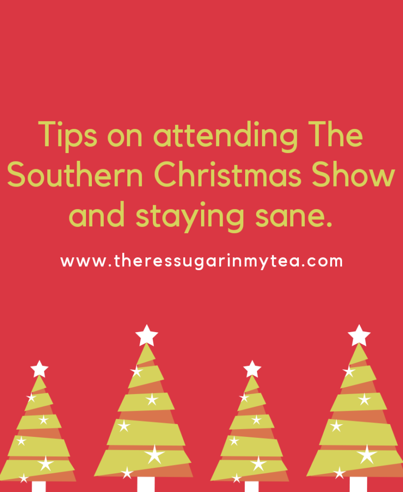 The Southern Christmas Show, There's Sugar in My Tea, Charlotte NC Blogs